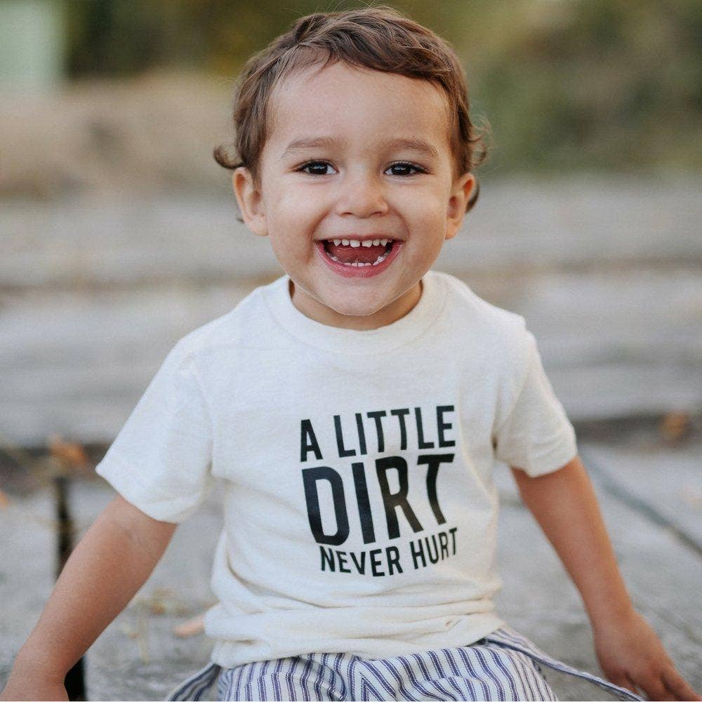 A Little Dirt Graphic Tee