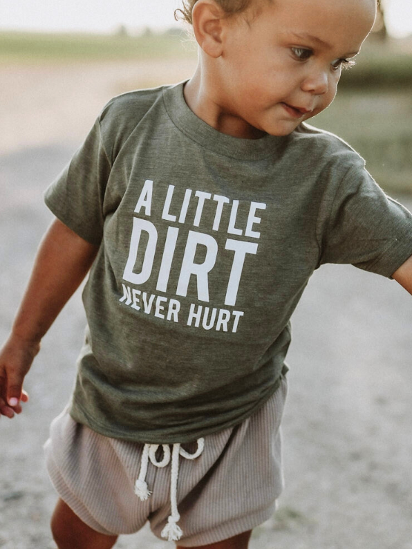 A Little Dirt Graphic Tee
