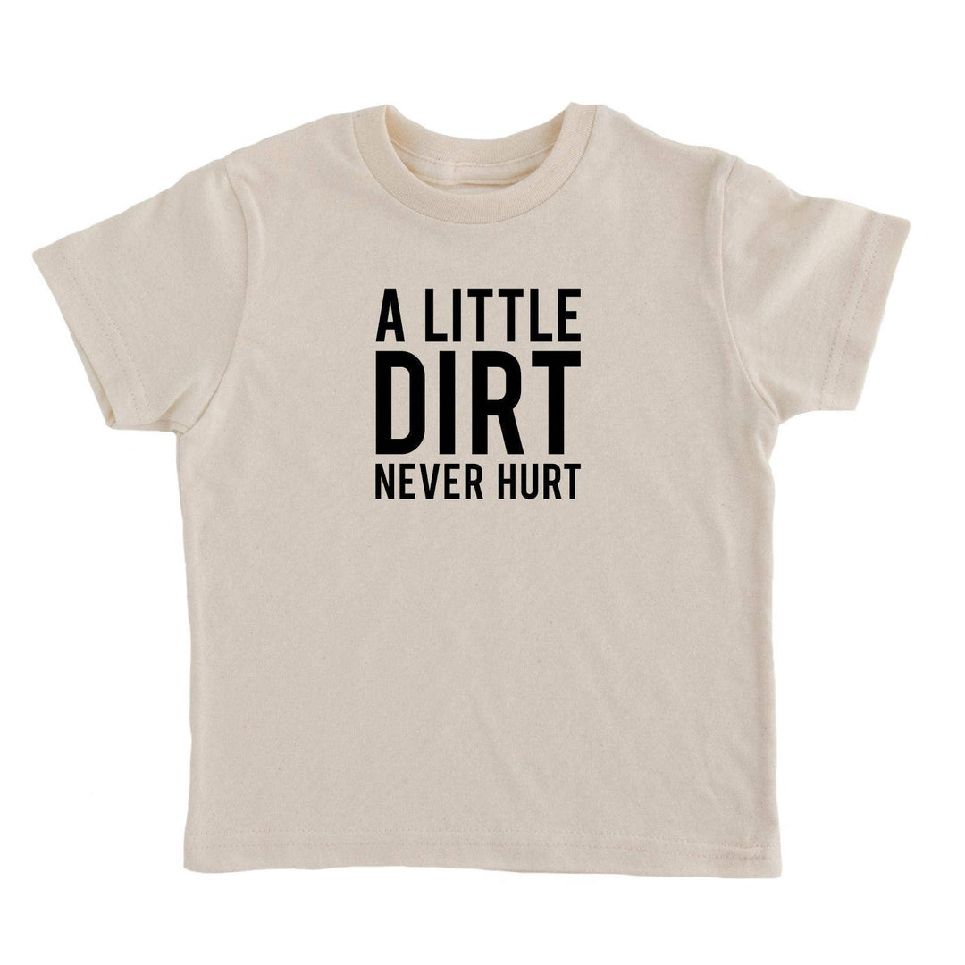A Little Dirt Graphic Tee