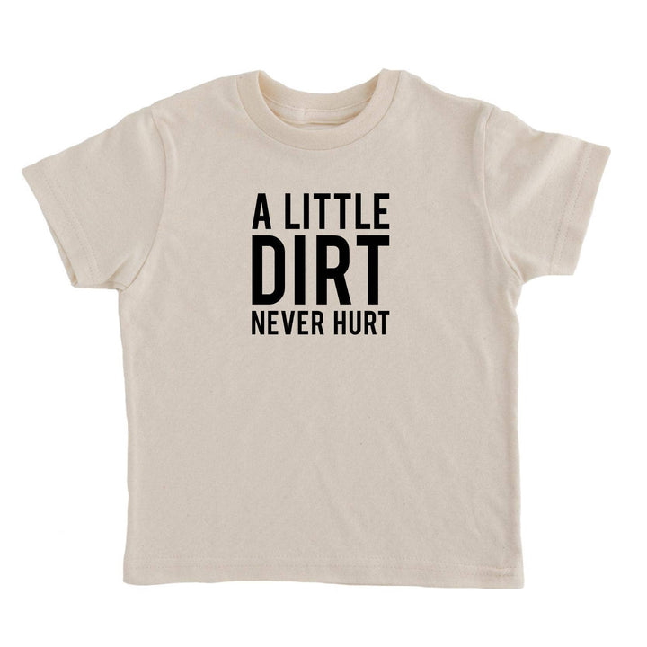 A Little Dirt Graphic Tee